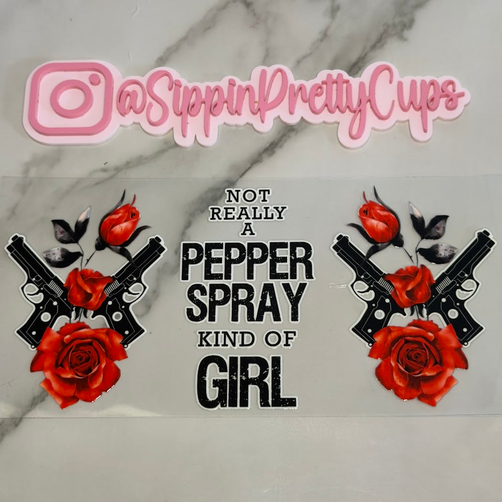 Girly / Not a Pepper Spray Girl