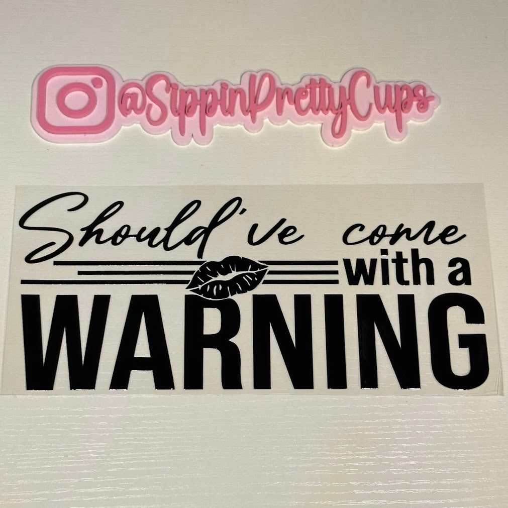 Funny / Should've Come with a Warning