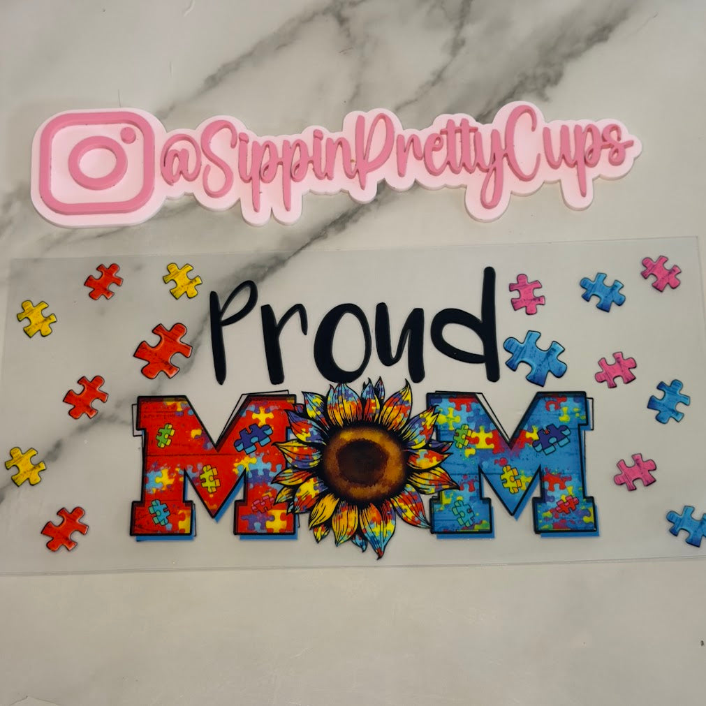 Autism / Proud Mom