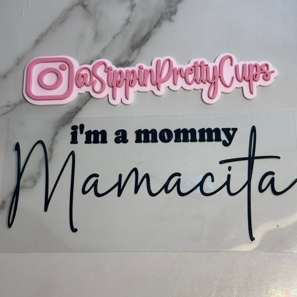Sayings / I'm a Mommy