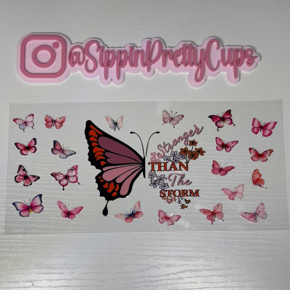 Butterflies / Stronger than the storm