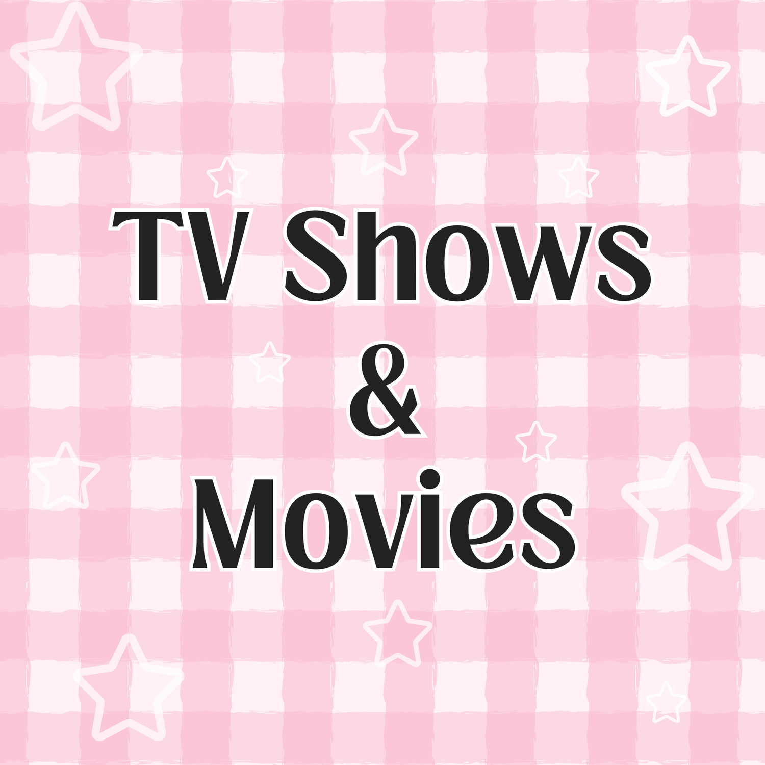 TV Show / Movies