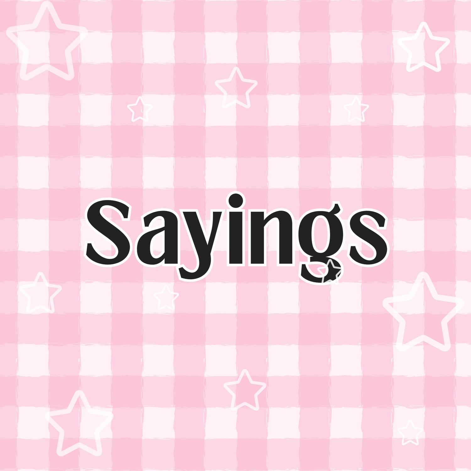 Sayings
