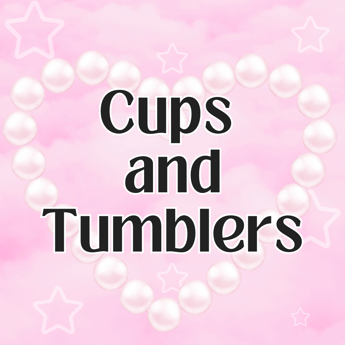 Cups and Tumblers