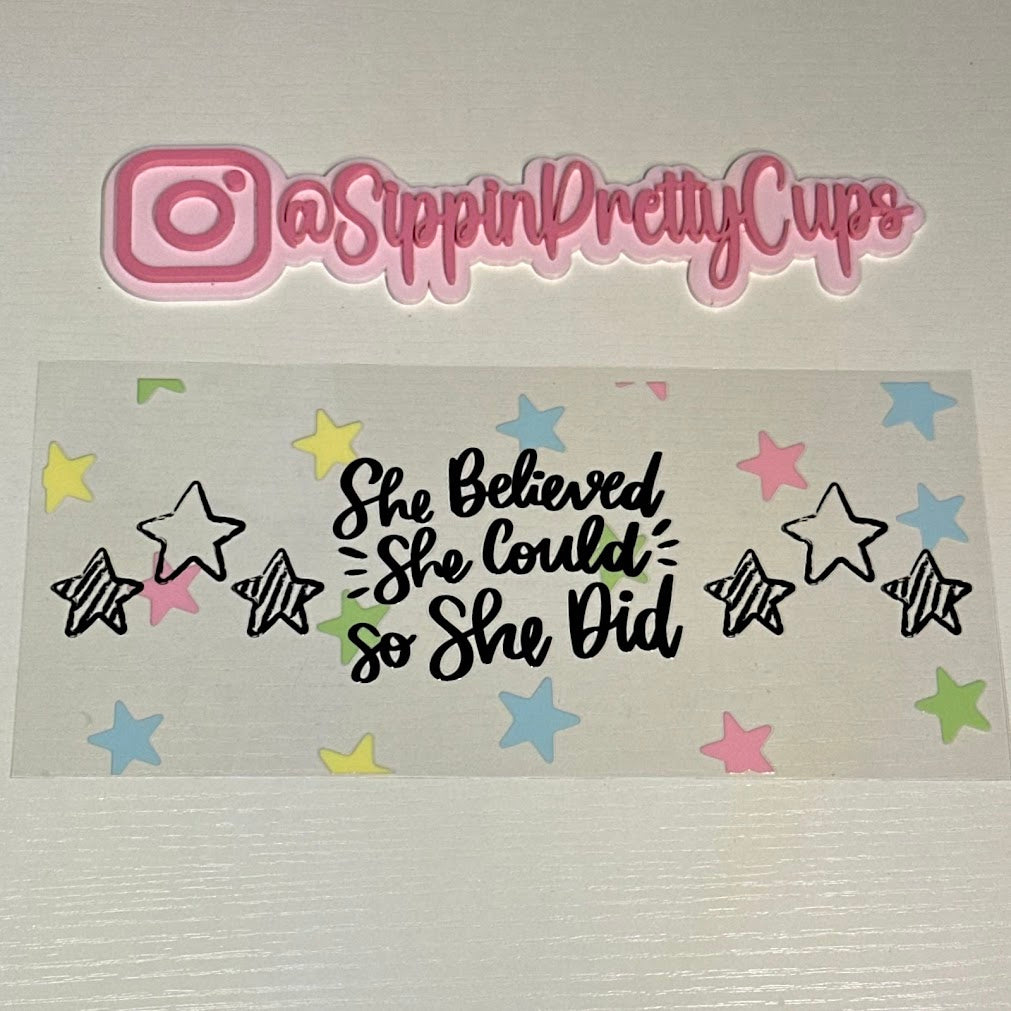 Sayings / She Believed