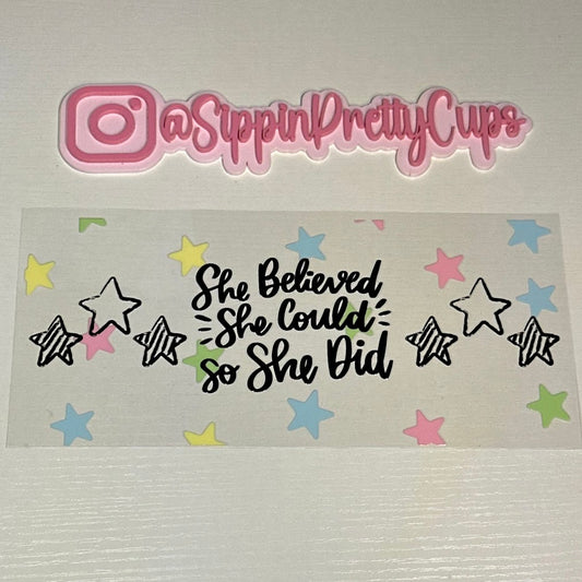 Sayings / She Believed