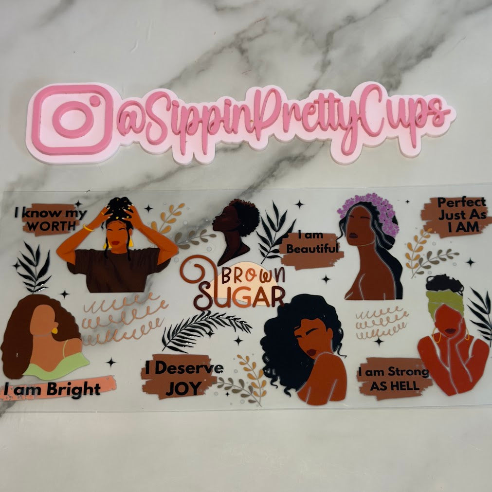 Girly / Brown Sugar Affirmations