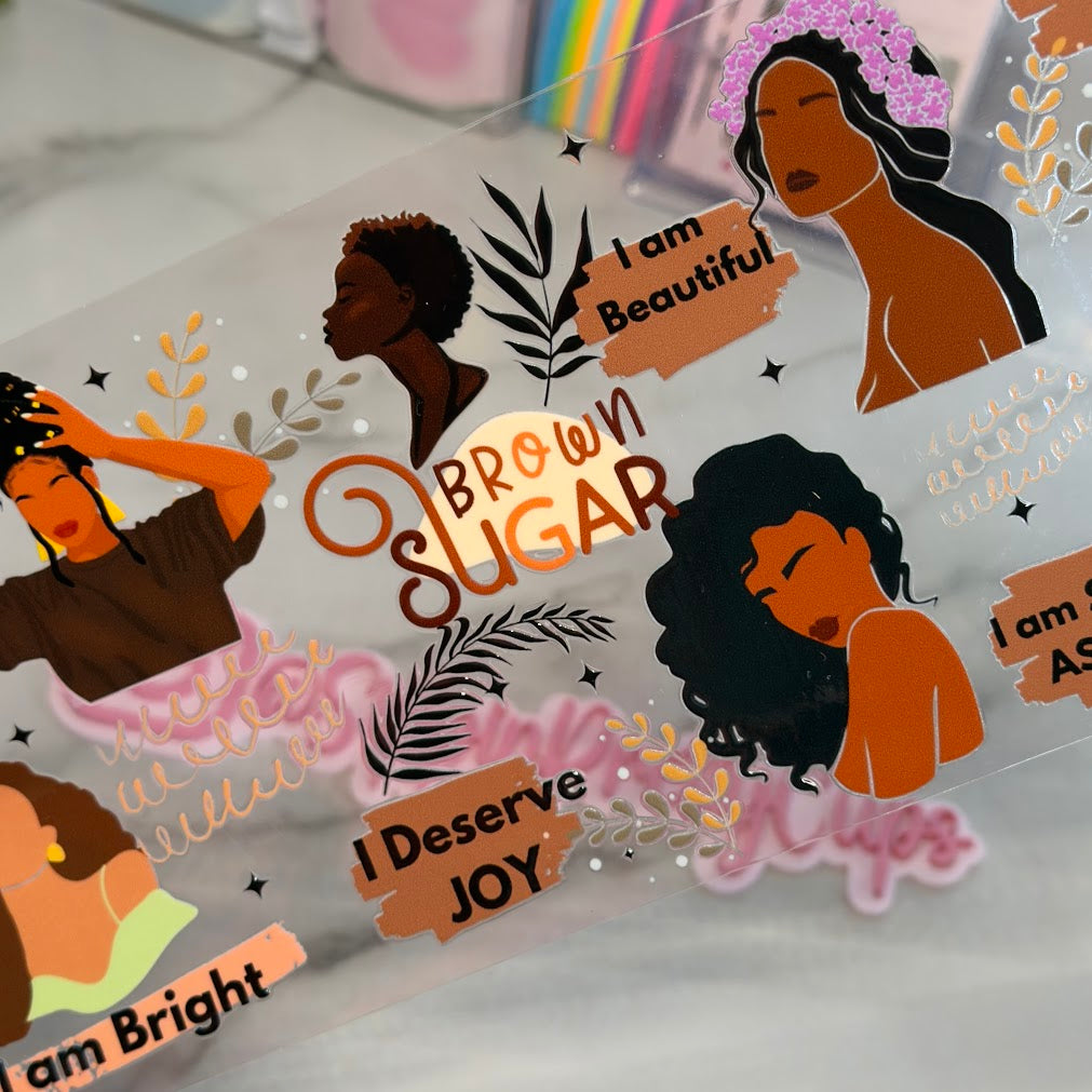 Girly / Brown Sugar Affirmations