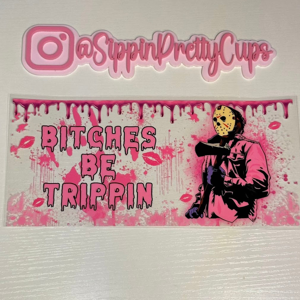 Halloween / B!tches be Trippin