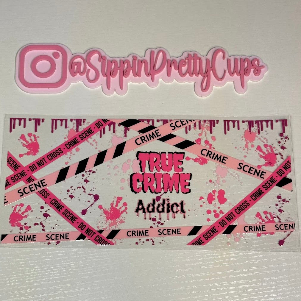 Halloween / True Crime Addict PINK
