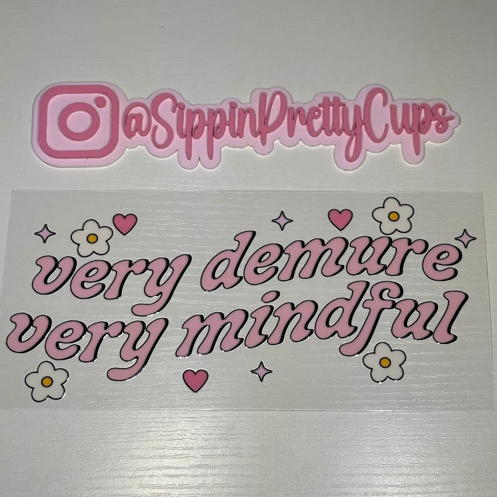 Girly / Very Demure Very Mindful