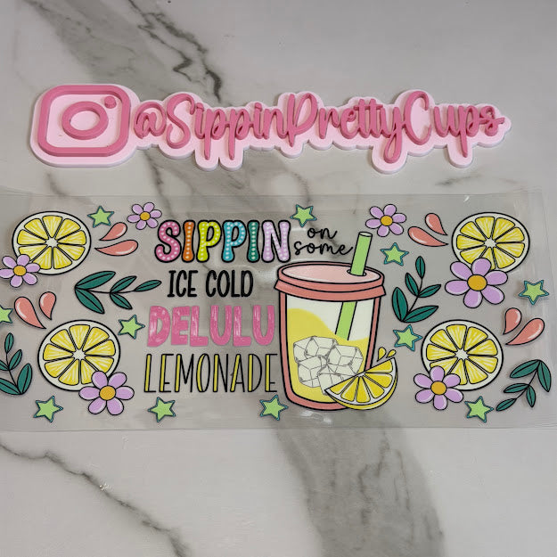 Drinks / Sippin on Delulu Lemonade
