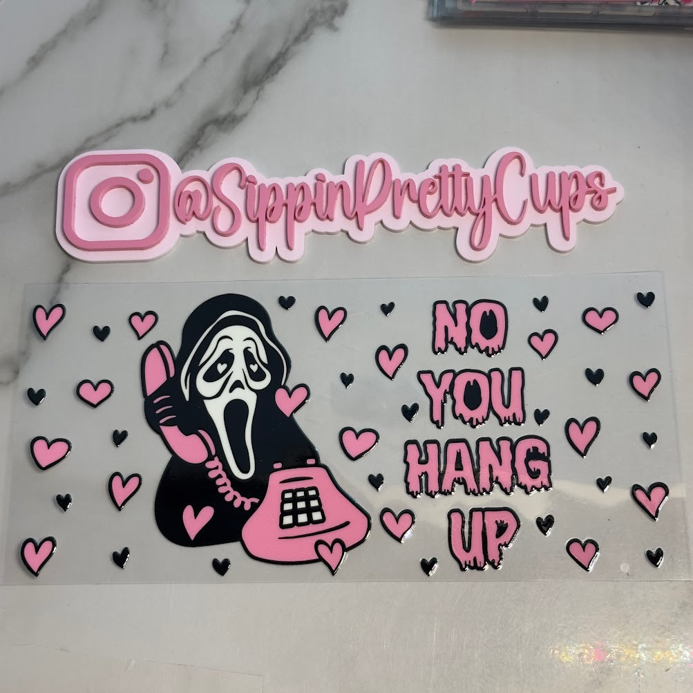 Halloween / Pink Ghost No You Hang Up