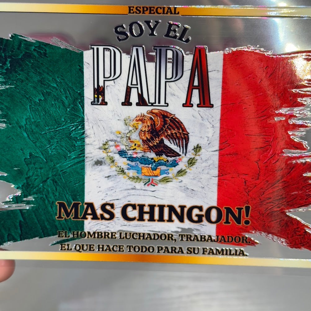 Dad / El Papa Mas Chingon