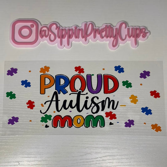 Mom / Proud Autism Mom