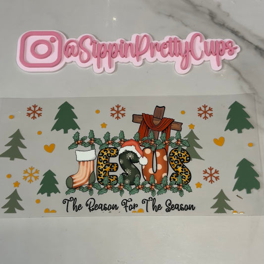 Christmas / Jesus The Reason for the Season