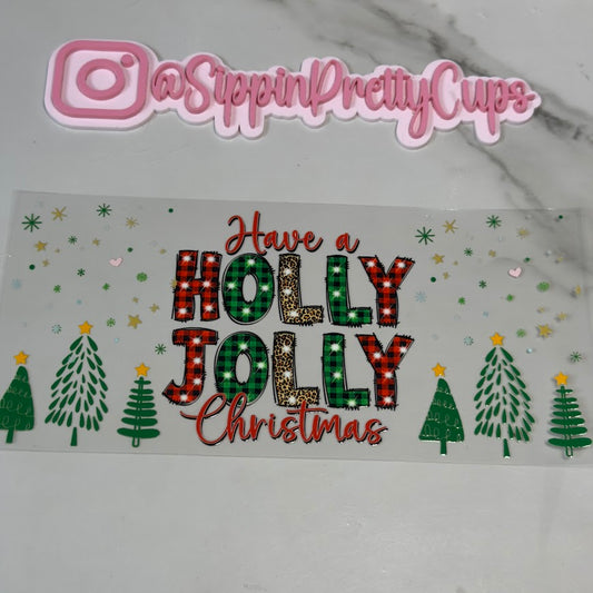 Christmas / Have a Holly Jolly Christmas
