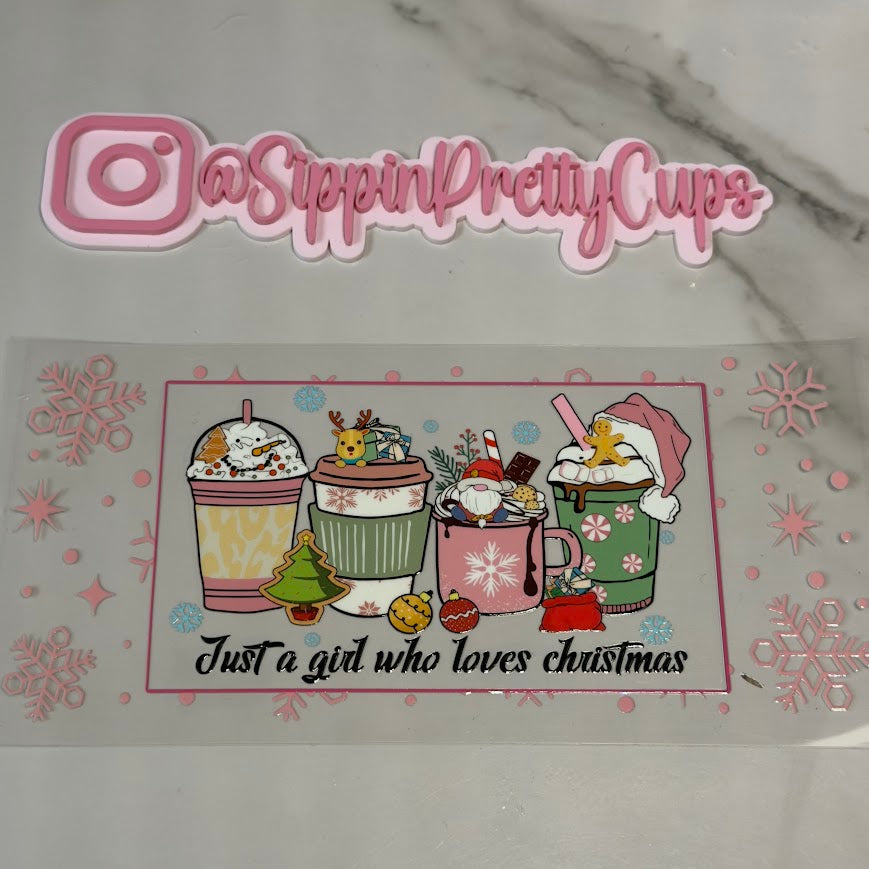 Christmas / Just a girl who loves Christmas Pink and Drinks