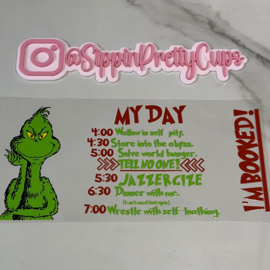 Christmas / Grinch My Day Schedule
