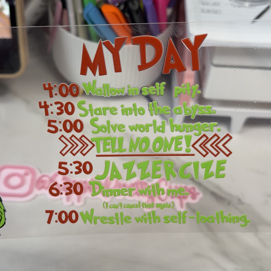 Christmas / Grinch My Day Schedule