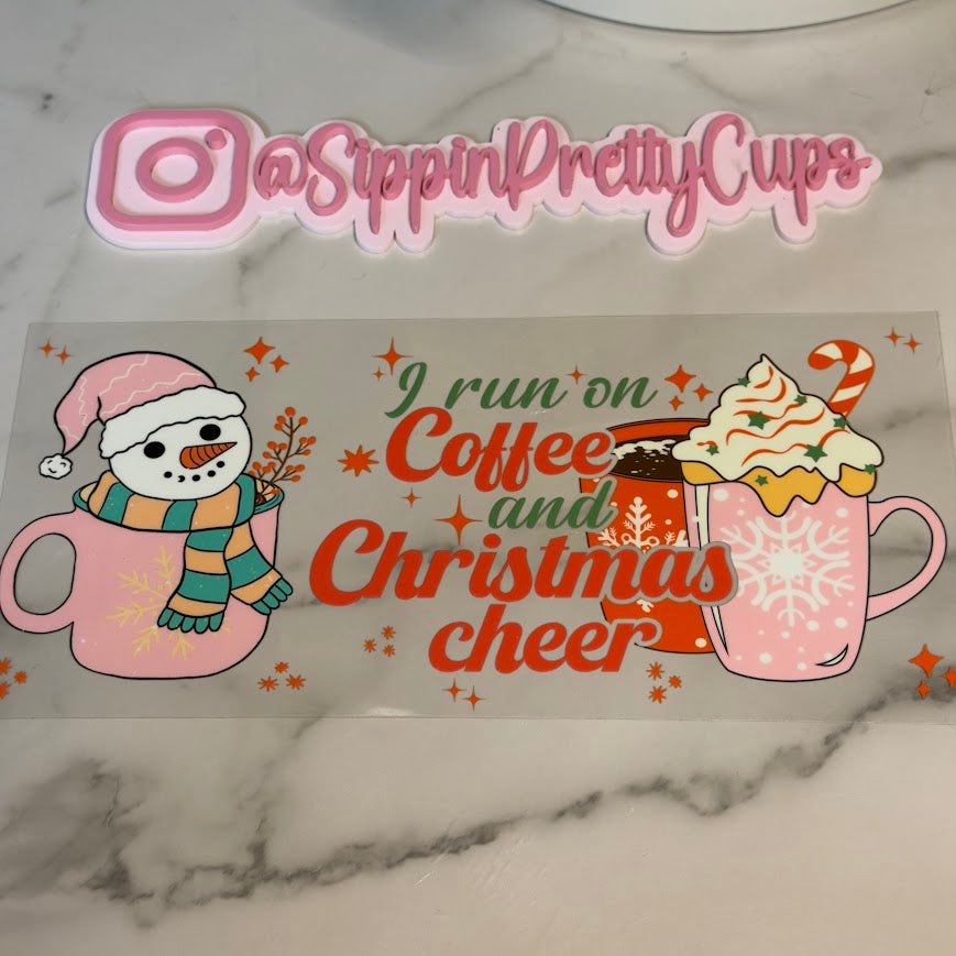 Christmas / I run on Coffee and Christmas Cheer