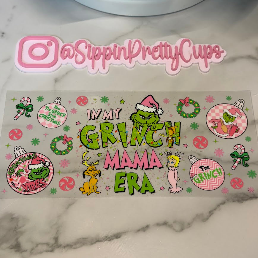 Christmas / In my Grinch Mama Era Pink and Green