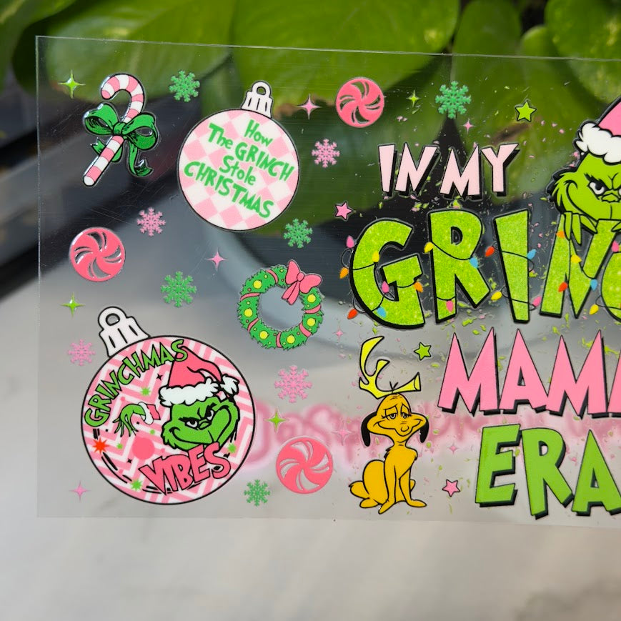 Christmas / In my Grinch Mama Era Pink and Green