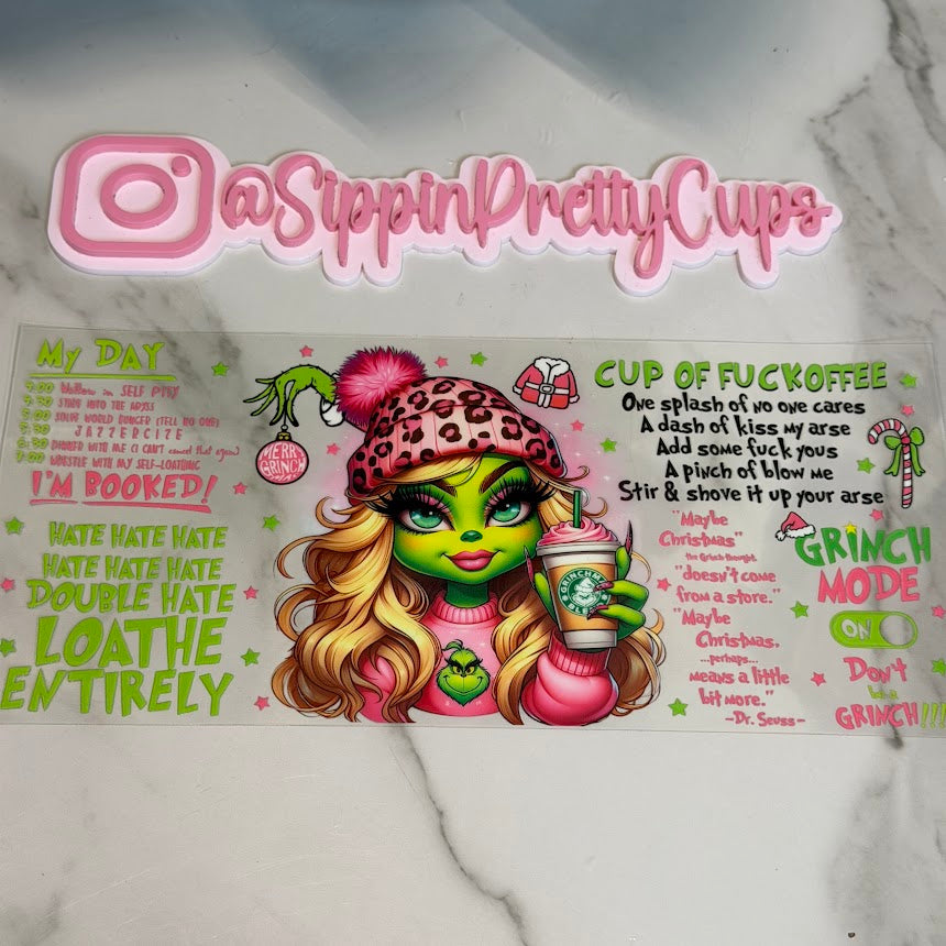 Christmas /  Mama Grinch Schedule Cup of Eff Off